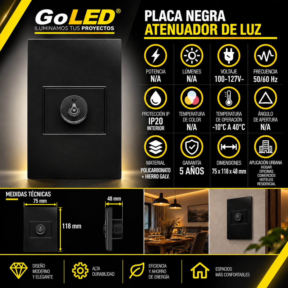 Placa con Atenuador de Iluminación Negro 100W 127V para Interior IP20